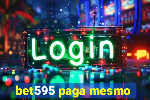 bet595 paga mesmo